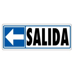 SEÑAL " SALIDA "...